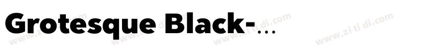 Grotesque Black字体转换